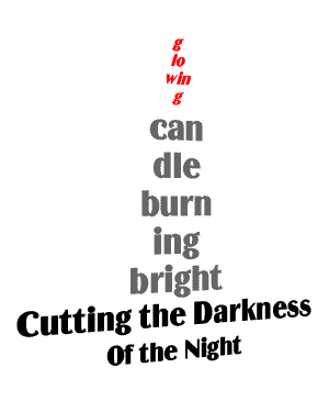 Glowing Candle.   A concrete poem by Michael P. Garofalo.