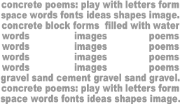 Concrete Block (Medium Logo).    A concrete poem by Michael P. Garofalo.